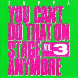 Frank Zappa You Cant Do That Vol. 3