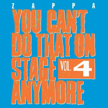 Frank Zappa You Cant Do That Vol. 4