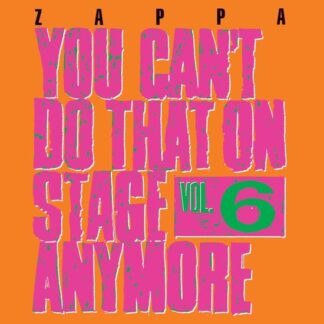 Frank Zappa You Cant Do That Vol. 6