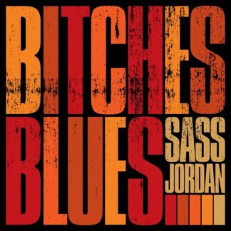 Sass Jordan Bitches Blues