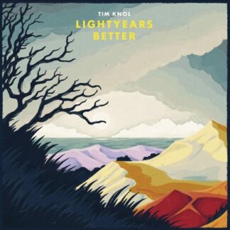 Tim Knol Lightyears Better CD