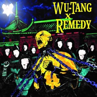 Wu Tang X Remedy Wu Tang X Remedy