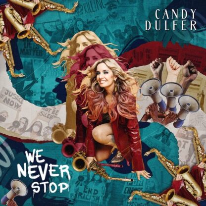 Candy Dulfer We Never Stop CD