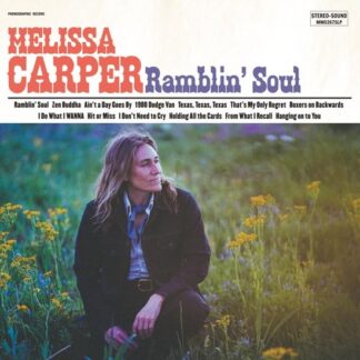 Melissa Carper Ramblin soul