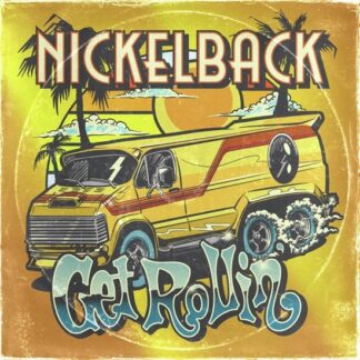 Nickelback Get Rollin CD 1