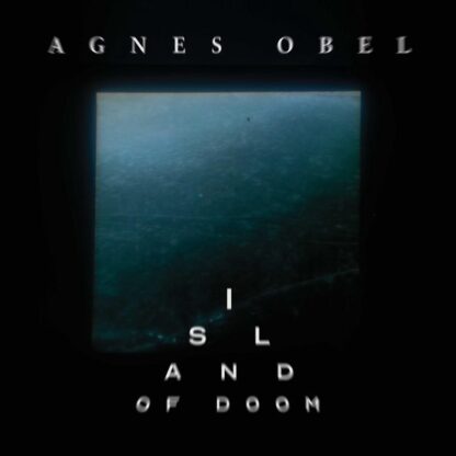 Agnes Obel Island Of Doom