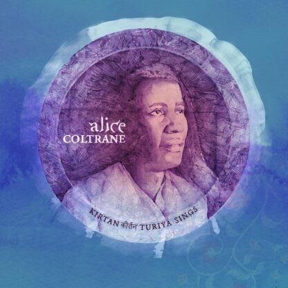 Alice Coltrane Kirtan Turiya Sings