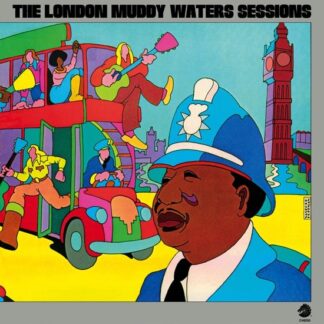 Muddy Waters The London Muddy Waters Sessions LP