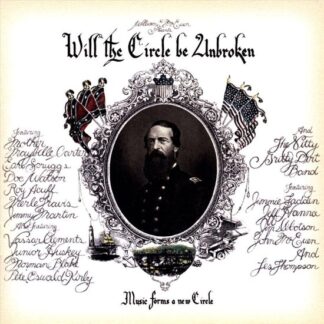 Nitty Gritty Dirt Band Will The Circle Be Unbroken CD