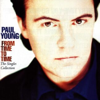 Paul Young From Time To Time The Singles Collection