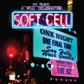 Soft Cell - Say Hello, Wave Goodbye (Live At The O2 Arena) (CD)