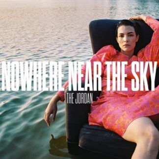 Jordan Nowhere Near The Sky LP