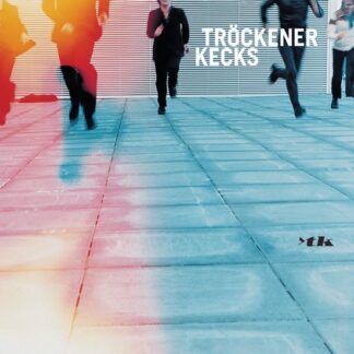 Trockener Kecks tk LP