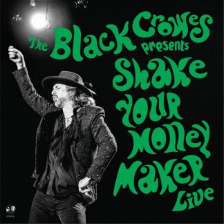 Black Crowes Shake Your Money Maker Live LP