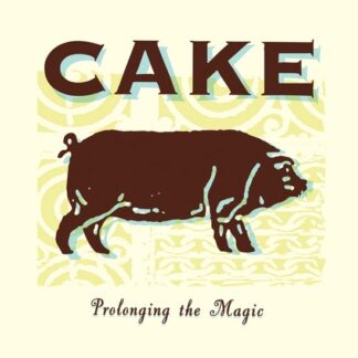 Cake Prolonging the Magic LP