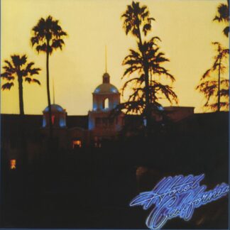 Eagles Hotel California LP