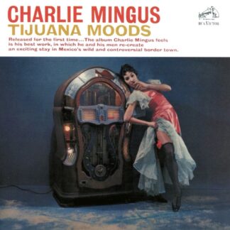 Charles Mingus Tijuana Moods CD