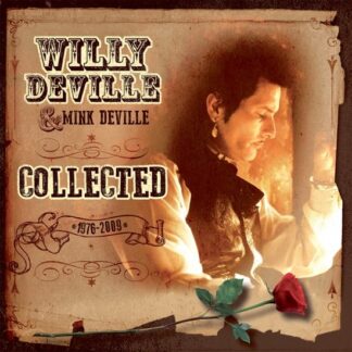 Willy Deville Mink Deville Willy Mink Deville Collected Black Vinyl Edition LP
