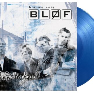 Blof Blauwe Ruis (Limited Edition Transparant Blauw Gekleurd Vinyl)
