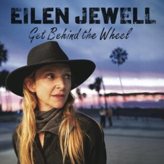 Ellen Jewell Get Behind the Wheel LP