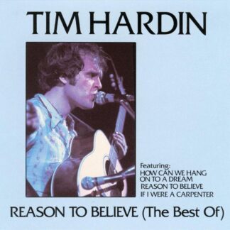 Tim Hardin Reason To Believe CD