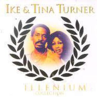 Ike and Tina Turner Millenium Collection (CD)