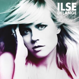 Ilse Delange Eye Of The Hurricane (LP)