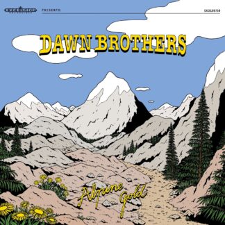 Dawn Brothers Alpine Gold (CD)