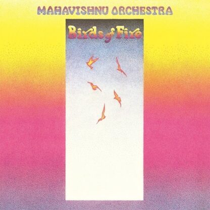 Mahavishnu Orchestra Birds Of Fire (LP)