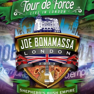 Joe Bonamassa Tour De Force; Live In London (The Shepherd's Bush)
