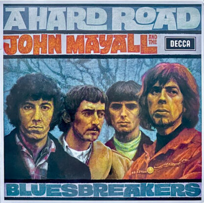 John Mayall And The Bluesbreakers – A Hard Road
