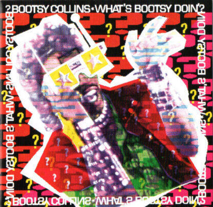 Bootsy Collins – What's Bootsy Doin'?