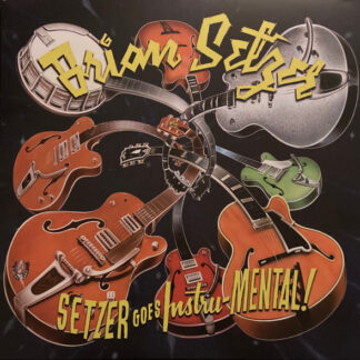 Brian Setzer – Setzer Goes Instru Mental! (LP)
