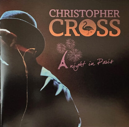 Christopher Cross – A Night In Paris