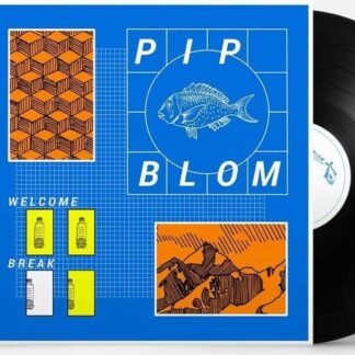 Pip Blom Welcome Break (LP)