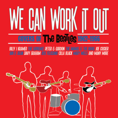 The Beatles – We Can Work It Out Covers Of The Beatles 1962 1966