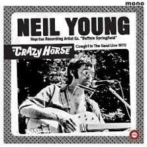 Neil Young Cowgirl In The Sand Live 1970 (LP)
