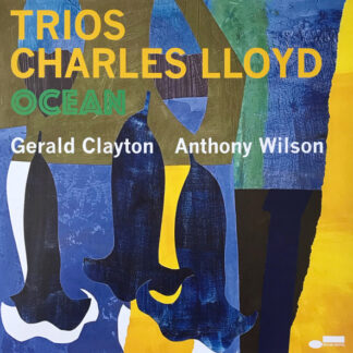 Charles Lloyd – Trios Ocean