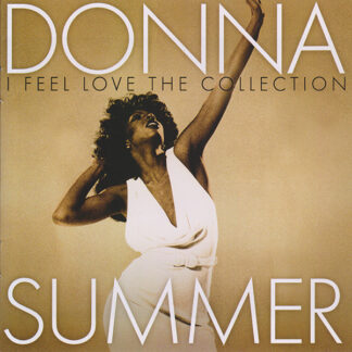 Donna Summer – I Feel Love (The Collection)