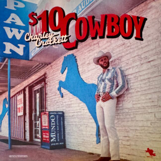 Charley Crockett – $10 Cowboy CD