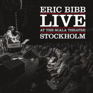 Eric Bibb Live at the Scala Theatre, Stockholm (CD)