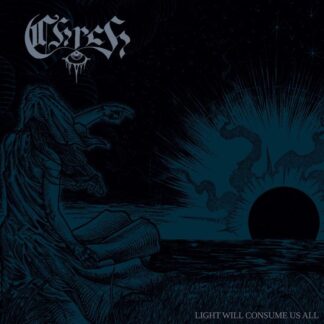 Chrch Light Will Consume Us All (LP)
