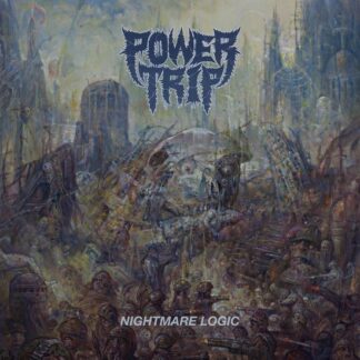 Power Trip Nightmare Logic (LP)