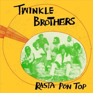 Twinkle Brothers Rasta Pon Top LP