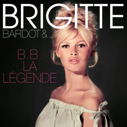 Brigitte Bardot B.B. La Légende (LP)