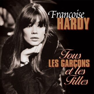 Francoise Hardy Tous Les Garcons Et Les Filles (LP)