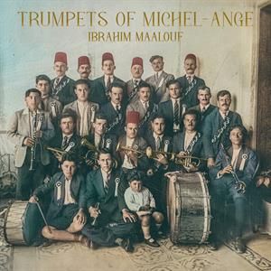 Ibrahim Maalouf Trumpets Of Michel ange LP