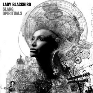 Lady Blackbird Slang Spirituals (CD)