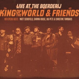 King Of The World & Friends Live At The Boerderij (3 CD)