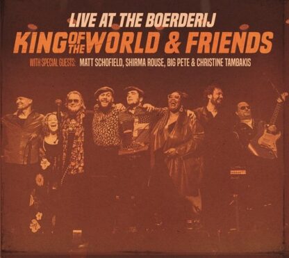 King Of The World & Friends Live At The Boerderij (3 CD)